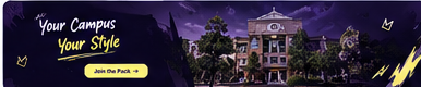 Your Campus Your Style - Join the Pack